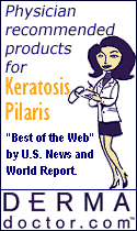 Physician recommended products to treat keratosis pilaris.